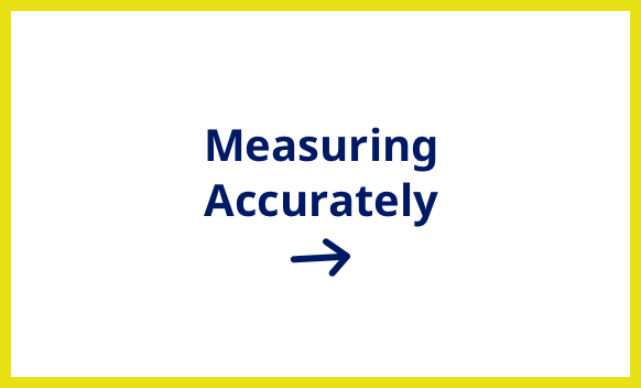 Measuring Accurately